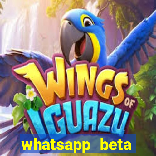 whatsapp beta testflight code